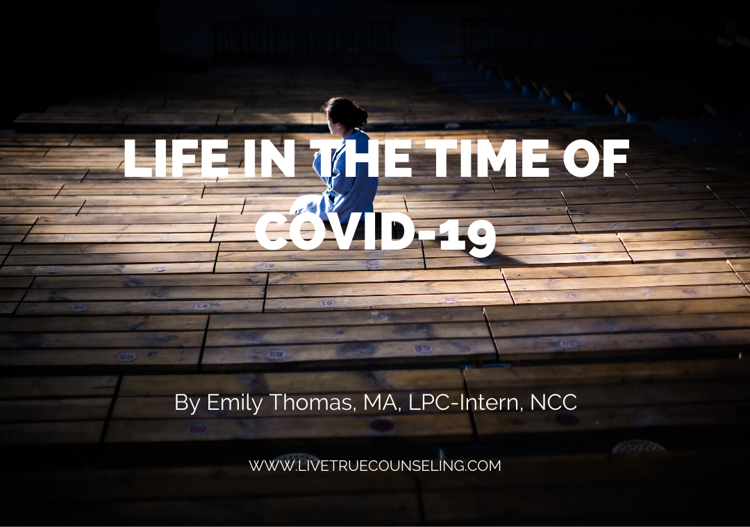 Life in the time of COVID-19
