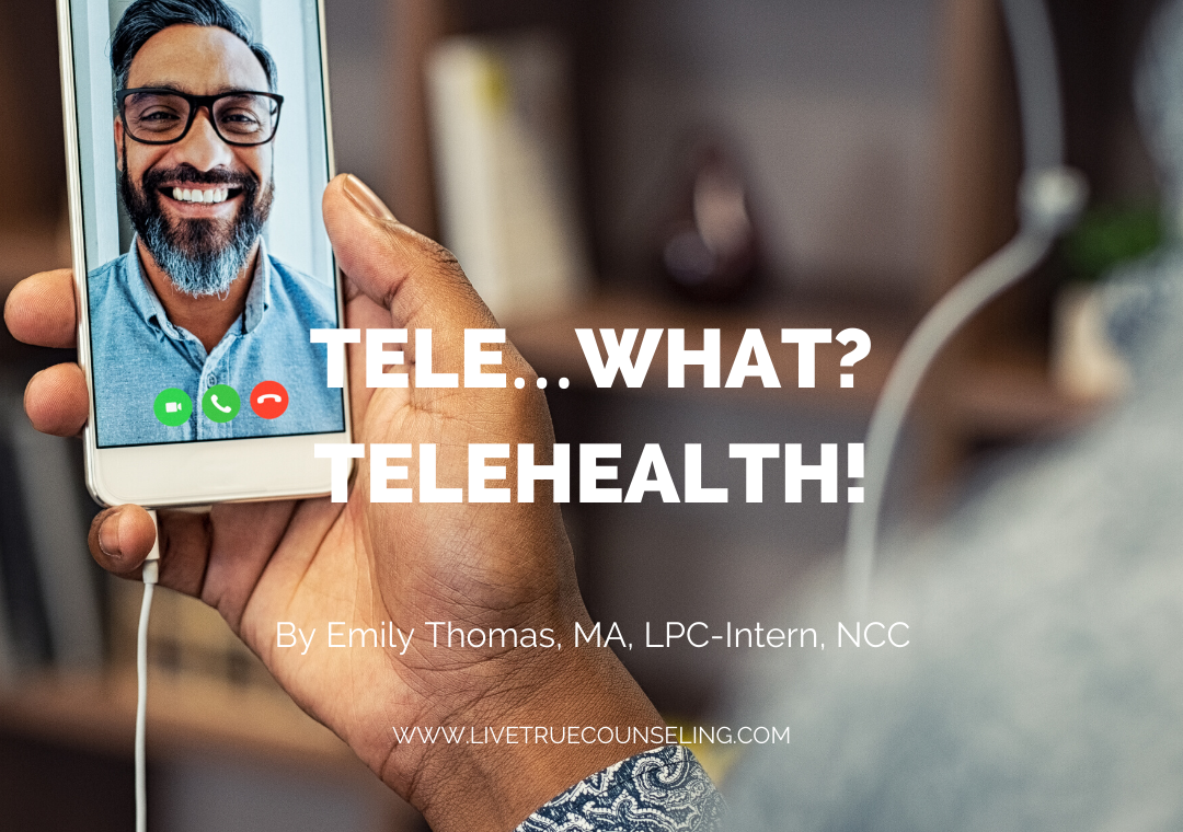 Tele…what_ Telehealth!